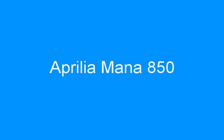 Lire la suite à propos de l’article Aprilia Mana 850