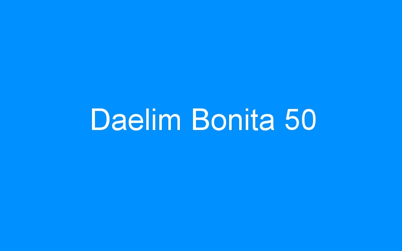 You are currently viewing Daelim Bonita 50