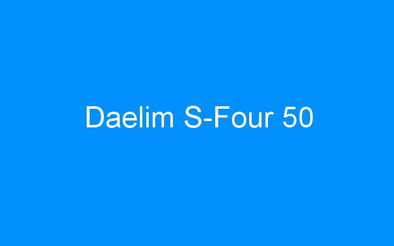 Daelim S-Four 50