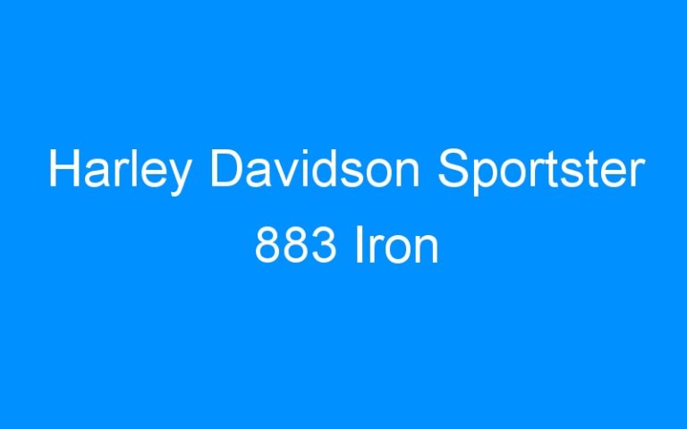 Lire la suite à propos de l’article Harley Davidson Sportster 883 Iron
