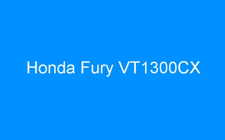 Lire la suite à propos de l’article Honda Fury VT1300CX