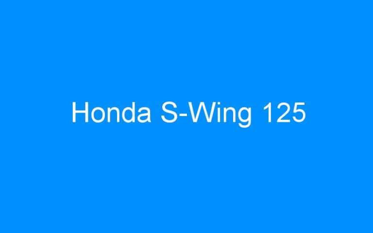 Lire la suite à propos de l’article Honda S-Wing 125