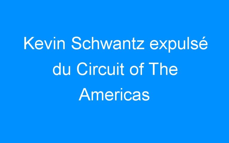 Kevin Schwantz expulsé du Circuit of The Americas