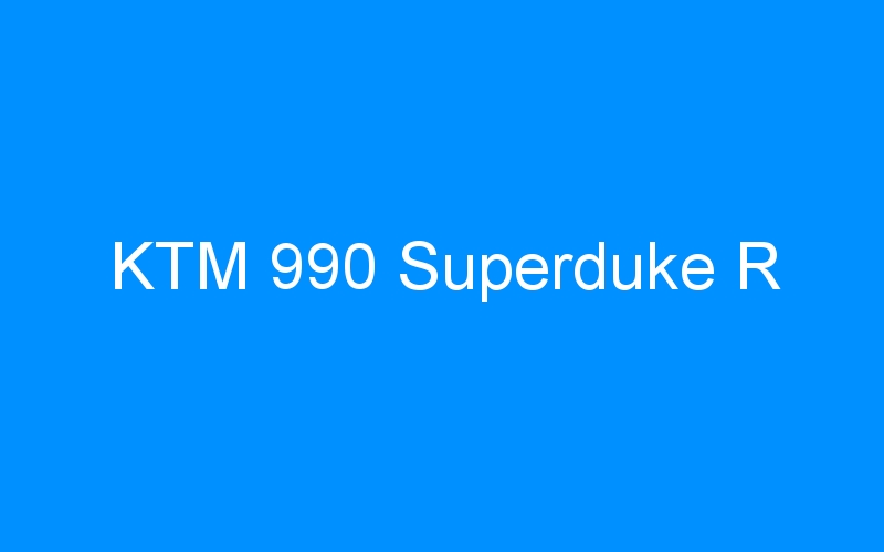 You are currently viewing KTM 990 Superduke R