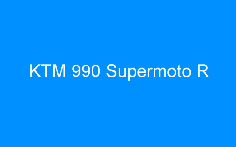 Lire la suite à propos de l’article KTM 990 Supermoto R