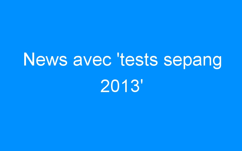 News avec ‘tests sepang 2013’