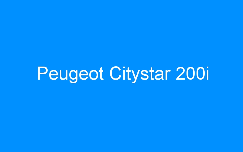 You are currently viewing Peugeot Citystar 200i