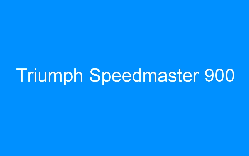 You are currently viewing Triumph Speedmaster 900