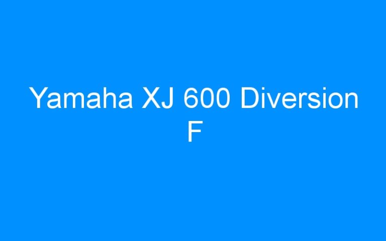 Lire la suite à propos de l’article Yamaha XJ 600 Diversion F